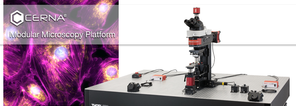 Cerna® Series: Modular Microscopy Systems and Components