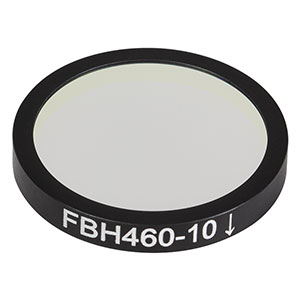 FBH460-10 - Hard-Coated Bandpass Filter, Ø25 mm, CWL = 460 nm, FWHM = 10 nm