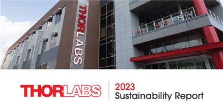 Download the Thorlabs' 2023 Sustainability Report